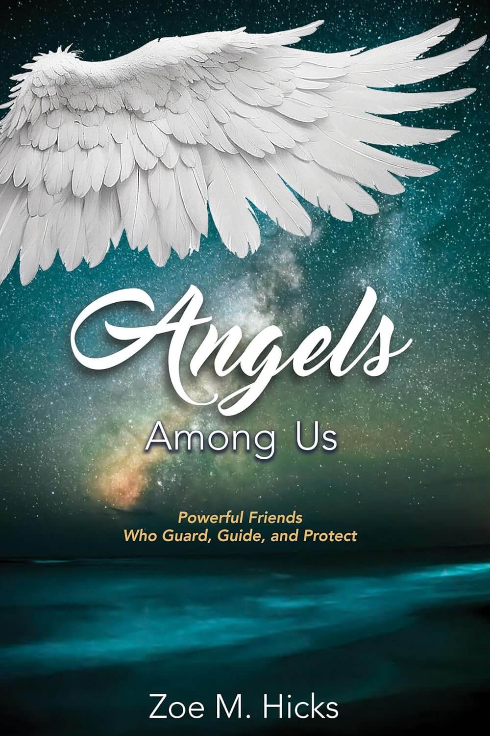 Angels Among Us by Zoe Hicks
